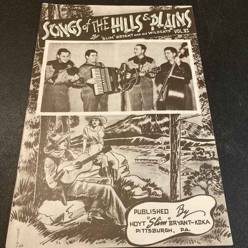Pittsburgh KDKA Western Bluegrass Songbook Hills Plains Slim Bryant 1945 Country
